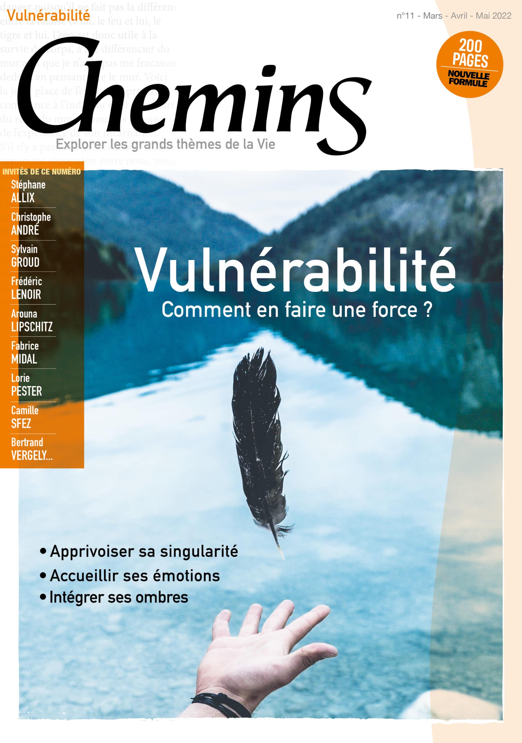 Read more about the article Notre vulnérabilité est aussi notre force