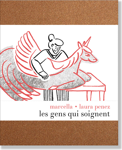 Photo de la couverture de "Les gens qui soignent", un livre de Marcella
